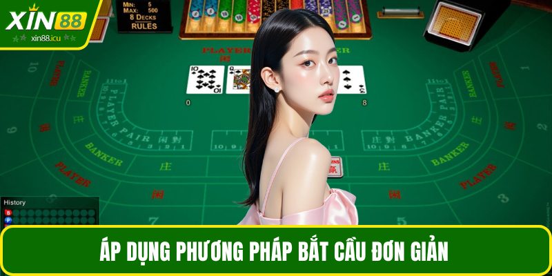 Áp dụng phương pháp bắt cầu đơn giản 