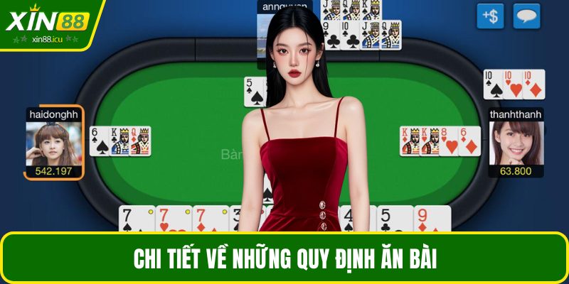 Chi tiết về những quy định ăn bài
