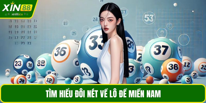 Tìm hiểu đôi nét về lô đề miền Nam